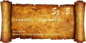 Szvatkó Bagamér névjegykártya